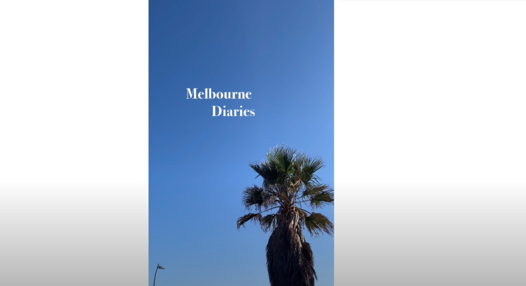 Melbourne Diaries  墨尔本日记 | 陈妍冰